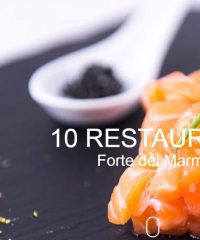 10 Restaurant Forte dei Marmi – Miglior ristorante, Pizzeria, Catering